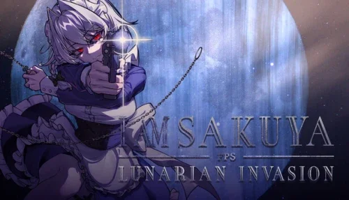 I Am Sakuya FPS: Lunarian Invasion 