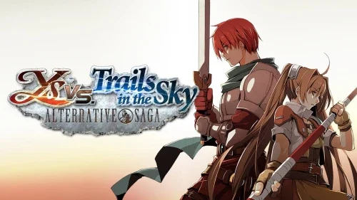 Ys vs. Trails in the Sky: Alternative Saga 